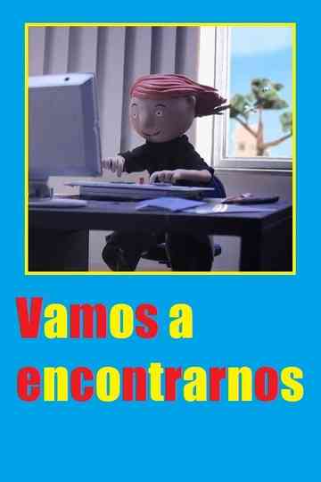 Vamos a encontrarnos Poster