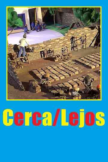 Cerca/Lejos Poster