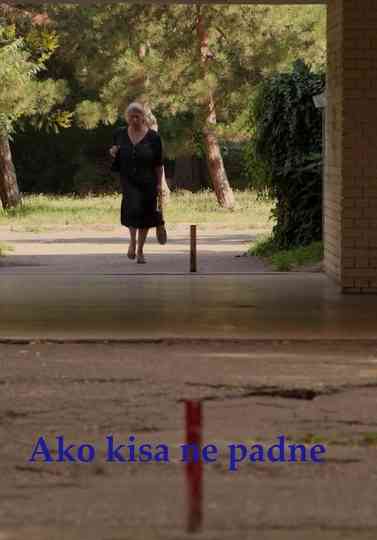 If It Doesn't Rain Poster