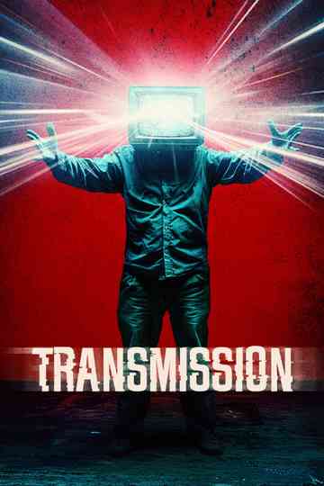 Transmission poster