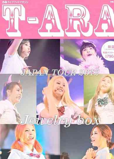 T-Ara - Japan Tour 2012 - Jewelry Box Live In Budokan Poster