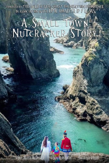 A Small Town Nutcracker Story Poster