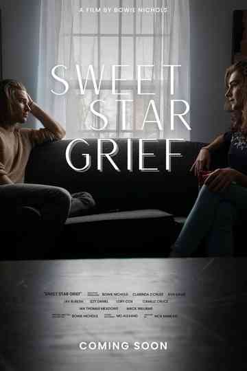 Sweet Star Grief Poster