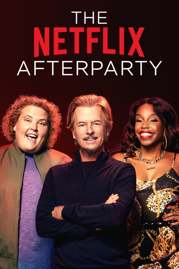 The Netflix Afterparty Poster