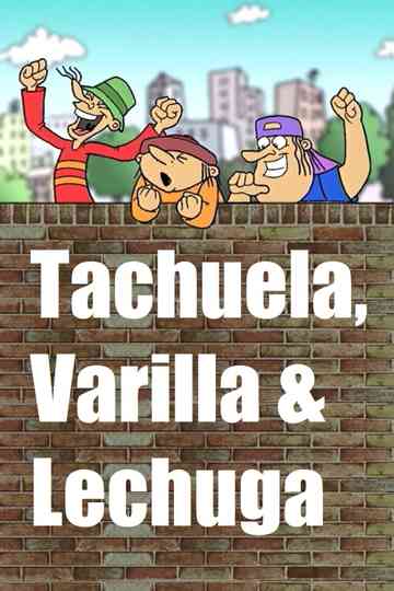 Tachuela, Varilla y Lechuga Poster
