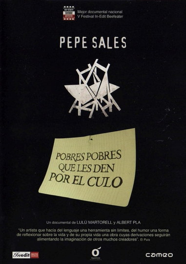 Pepe Sales: Pobres pobres que els donguin pel cul Poster