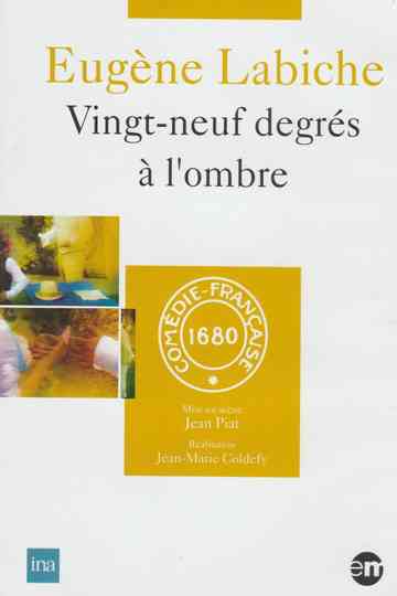 29 degrés à l'ombre Poster