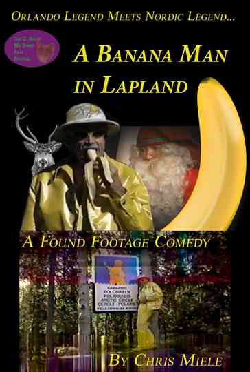 A Banana Man in Lapland Poster