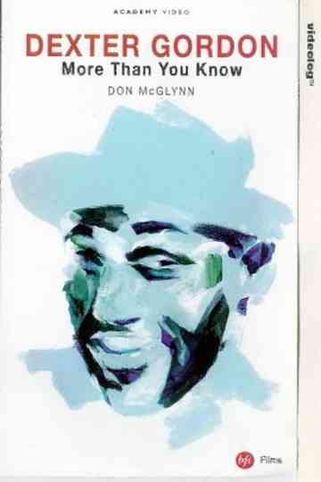 Dexter Gordon: More Than You Know Poster