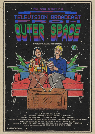 Mo and Steph's A Television Broadcast from Outer Space Poster