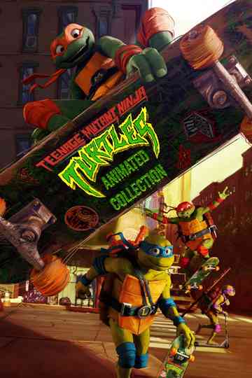 Teenage Mutant Ninja Turtles (Animated) Collection Poster