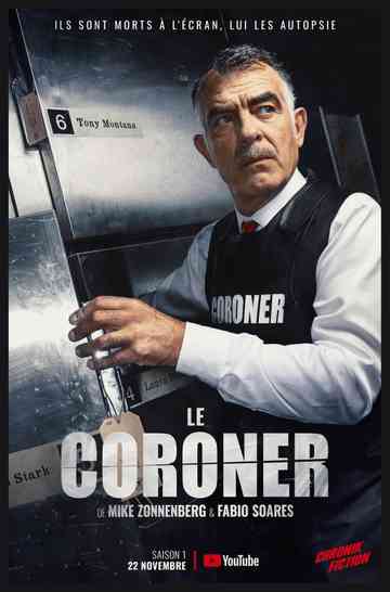 Chronik Fiction - Le Coroner Poster