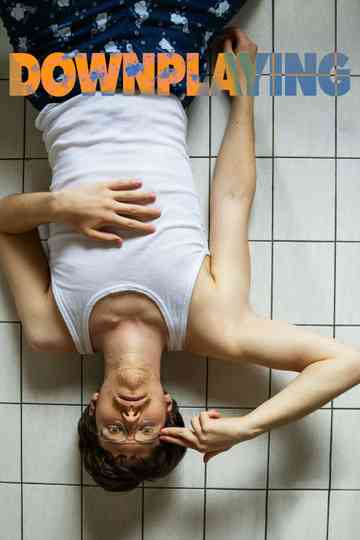 Downplaying Poster