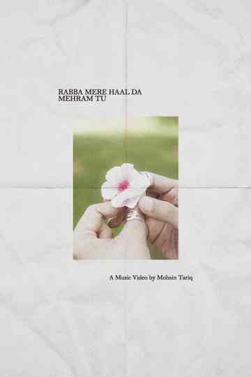 Rabba Mere Haal Da Mehram Tu Poster