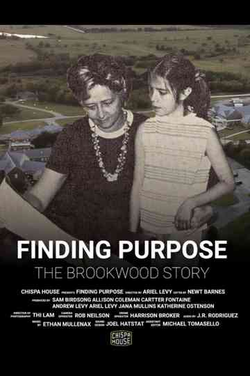 Finding Purpose: The Brookwood Story Poster