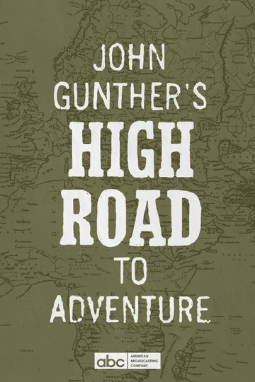 John Gunther's High Road