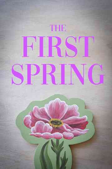 The First Spring Poster