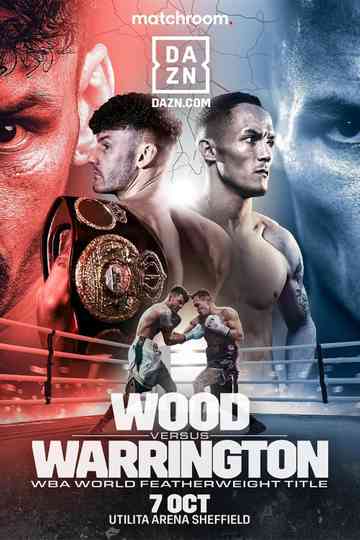 Leigh Wood vs. Josh Warrington Poster