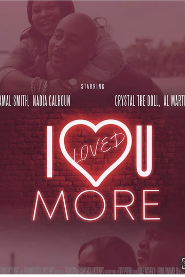 I Loved U More Poster