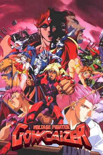 Voltage Fighter Gowcaizer Poster