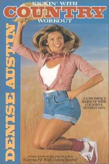 Denise Austin: Kickin' with Country Workout Poster