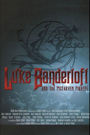 Luke Banderloft and the McFarven Pirates