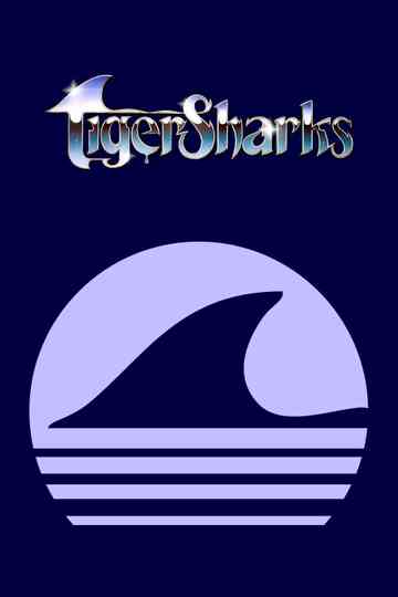 TigerSharks Poster