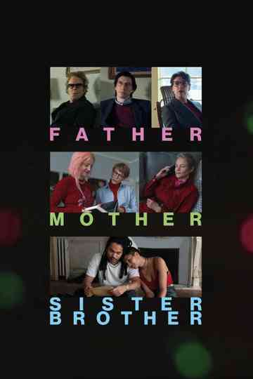 Father Mother Sister Brother Poster