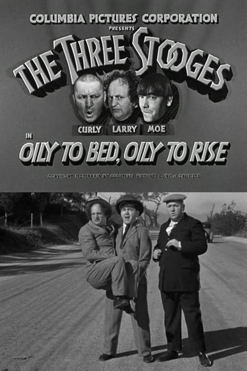 Oily to Bed Oily to Rise Poster