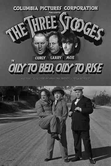 Oily to Bed Oily to Rise Poster