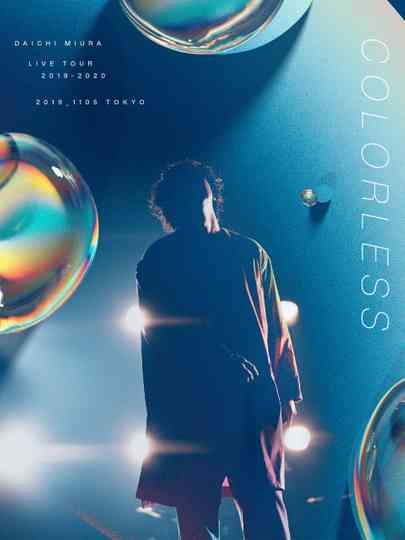 DAICHI MIURA LIVE TOUR COLORLESS Poster