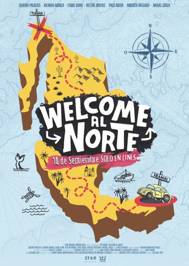 Welcome al Norte Poster