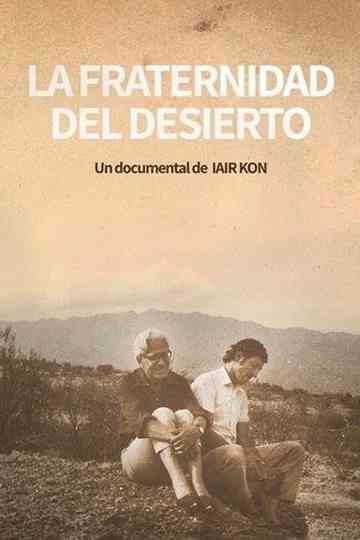 La Fraternidad del desierto Poster