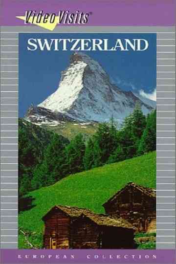 Switzerland: The Alpine Wonderland Poster