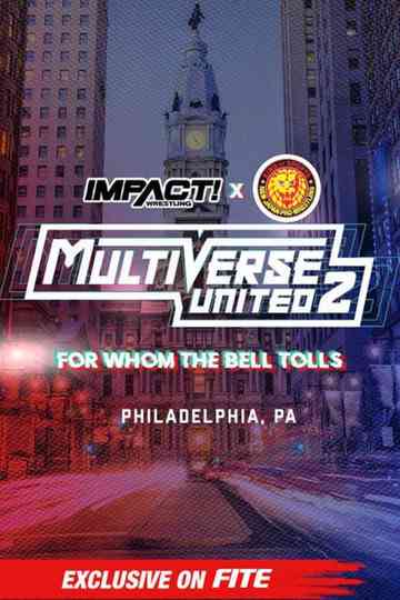 IMPACT Wrestling x NJPW: Multiverse United 2: For Whom The Bell Tolls