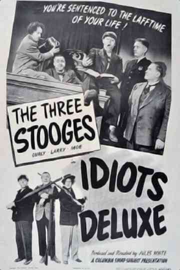 Idiots Deluxe Poster