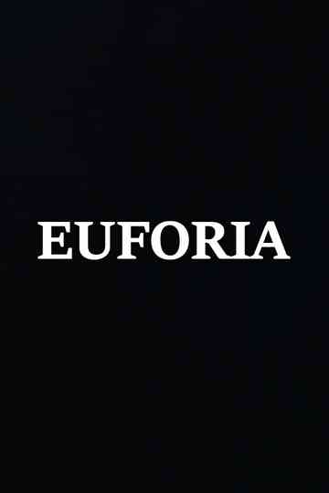 Euforia Poster