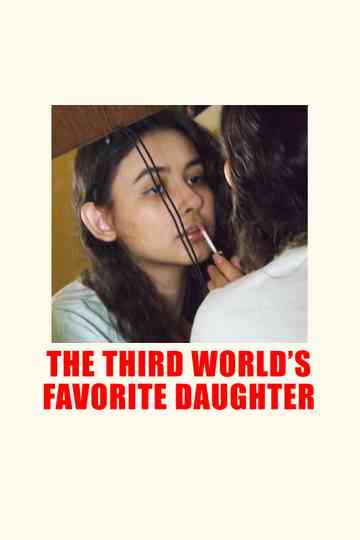 The Third World's Favorite Daughter Poster