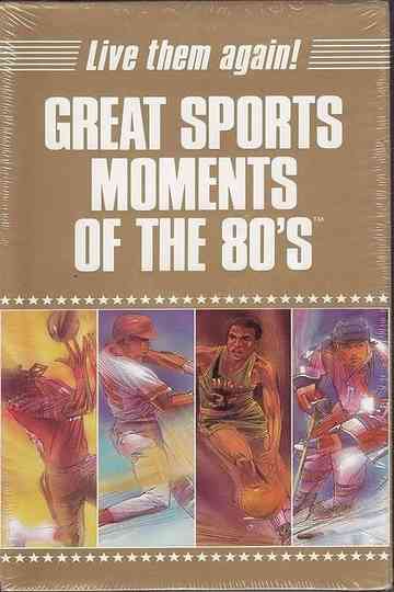 Great Sports Moments of the 80's Poster