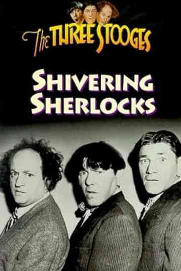 Shivering Sherlocks Poster