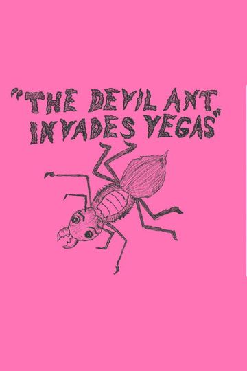 Devil Ant 4: Devil Ant 'ROCKS' Vegas