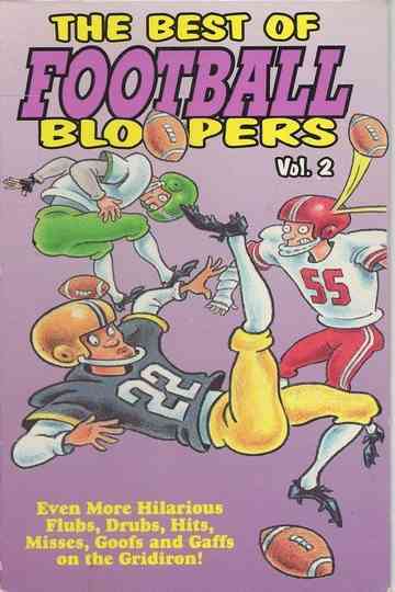 The Best of Football Bloopers Vol. 2 Poster
