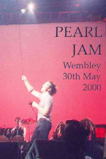 Pearl Jam: Wembley 2000 Poster