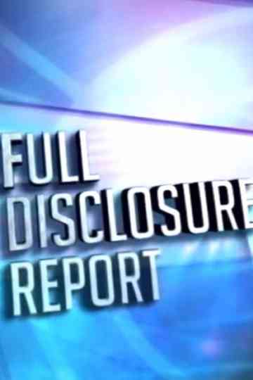 Full Disclosure Report Poster