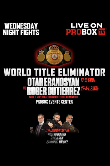 Otar Eranosyan vs. Roger Gutierrez Poster