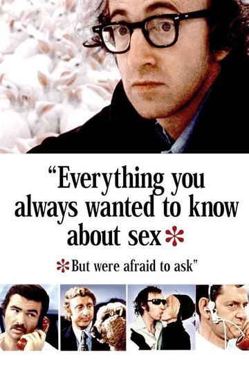 Everything You Always Wanted to Know About Sex *But Were Afraid to Ask Poster