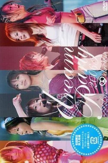 dream Party 2006 ~Love & dream~ Poster