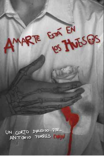 Loving You is in the Bones Poster