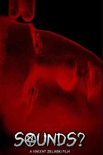 Sounds? A Short Film Poster