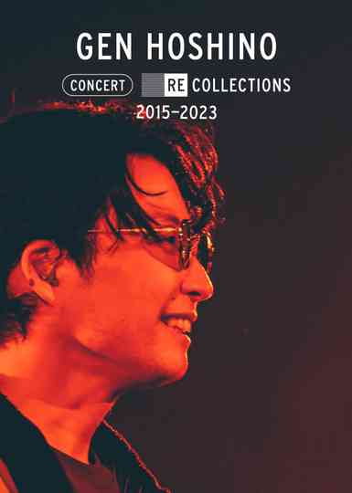 Gen Hoshino Concert Recollections 2015-2023 Poster